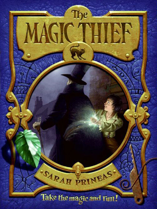 Title details for The Magic Thief by Sarah Prineas - Wait list